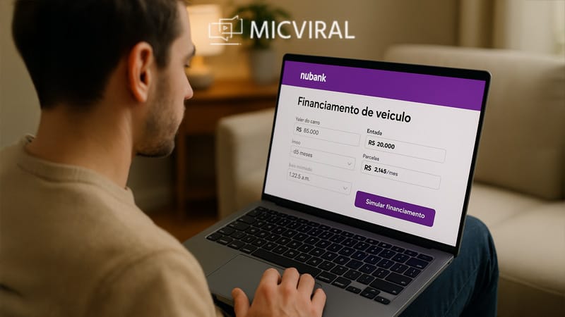 Como financiar carro Nubank em 2025 e quais são as condições?